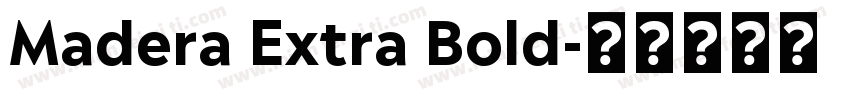 Madera Extra Bold字体转换
